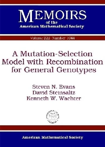 A Mutation-Selection Model with Recombination - AMS Memoirs