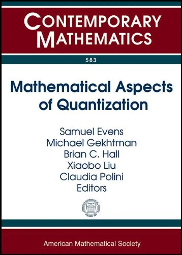 Mathematical Aspects of Quantization (Contemporary Mathematics)