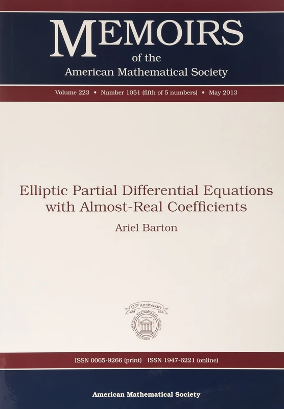 Elliptic Partial Differential Equations with Almost-Real Coefficients (Memoirs of the American Mathematical Society)