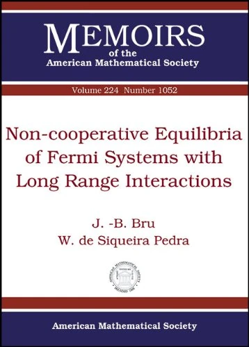 Non-Cooperative Equilibria of Fermi Systems with Long Range Interactions: 1052 (Memoirs of the American Mathematical Society) - Image 1