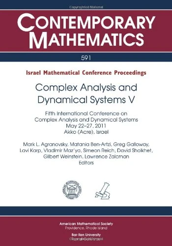 Complex Analysis and Dynamical Systems V: Fifth International Conference on Complex Analysis and Dynamical Systems, May 22-27, 2011 Akko (Acre), Israel: 5 (Contemporary Mathematics)