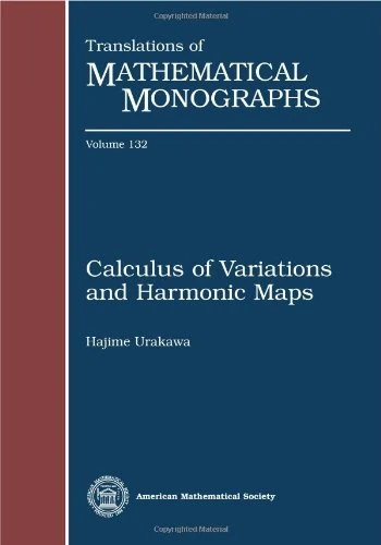 Calculus of Variations and Harmonic Maps (Translations of Mathematical Monographs)