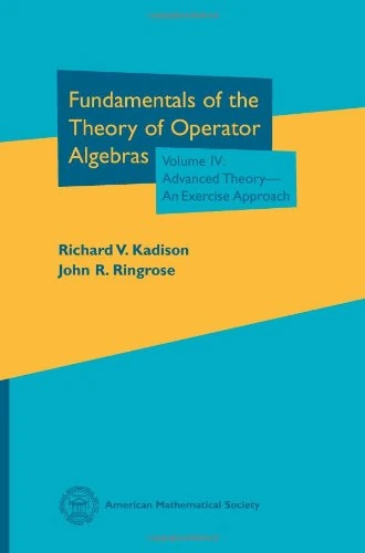 Fundamentals of the Theory of Operator Algebras: Volume IV