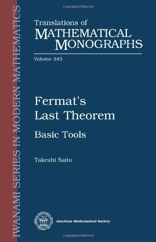 Fermat's Last Theorem: Basic Tools (Translations of Mathematical Monographs)