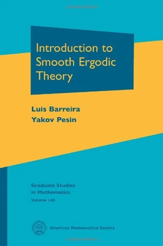 Introduction to Smooth Ergodic Theory (Graduate Studies in Mathematics)