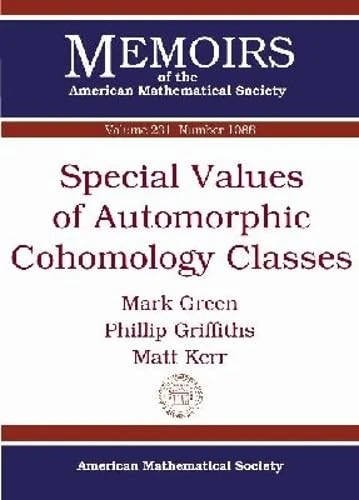 Special Values of Automorphic Cohomology Classes (Memoirs of the American Mathematical Society)