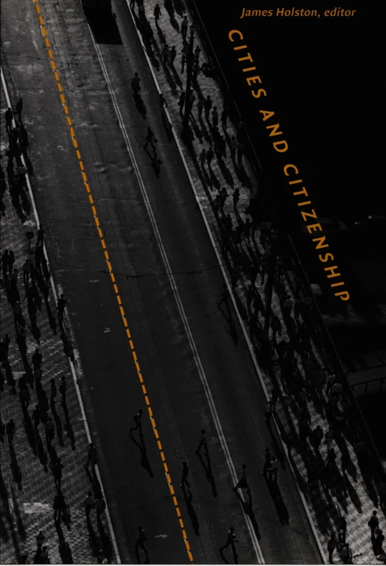Cities and Citizenship (a Public Culture Book)