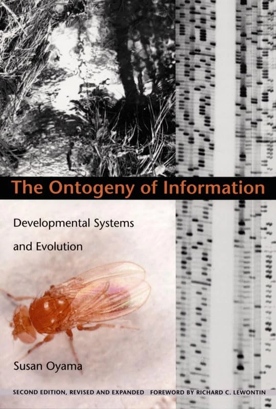The Ontogeny of Information: Developmental Systems and Evolution (Science and Cultural Theory) - Image 1
