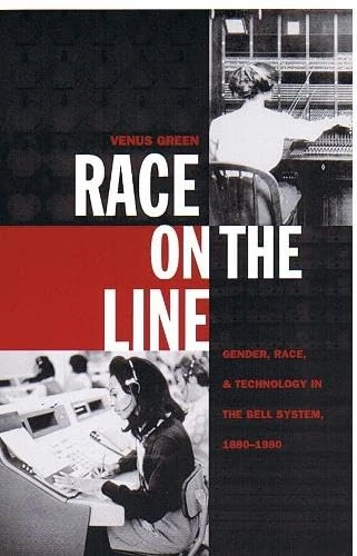 Race on the Line: Gender, Labor, and Technology in the Bell System, 1880–1980 - Image 1