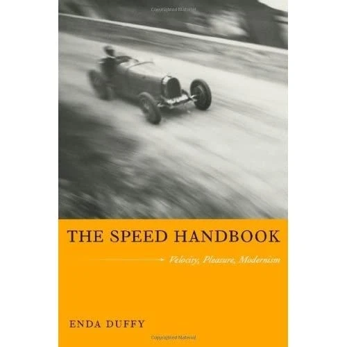 The Speed Handbook - Duke University Press - Velocity & Modernism - Image 1