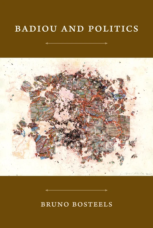 Badiou and Politics (Post-Contemporary Interventions)