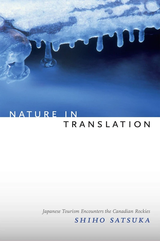 Nature in Translation: Japanese Tourism Encounters the Canadian Rockies - Image 1