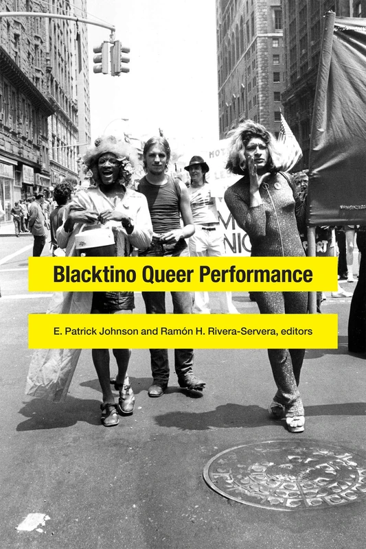 Duke University Press Blacktino Queer Performance Book