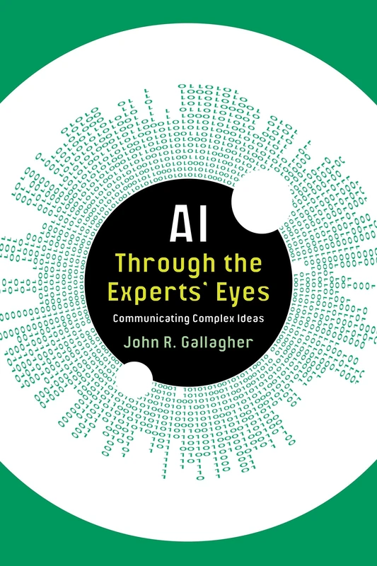 AI Through the Experts’ Eyes: Communicating Complex Ideas (Composition, Literacy, and Culture) - Image 1
