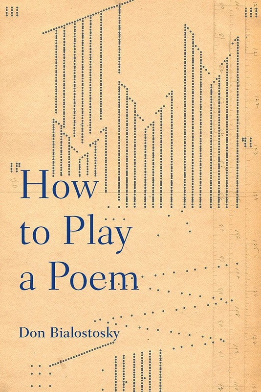 How to Play a Poem: 163 (Composition, Literacy, and Culture)