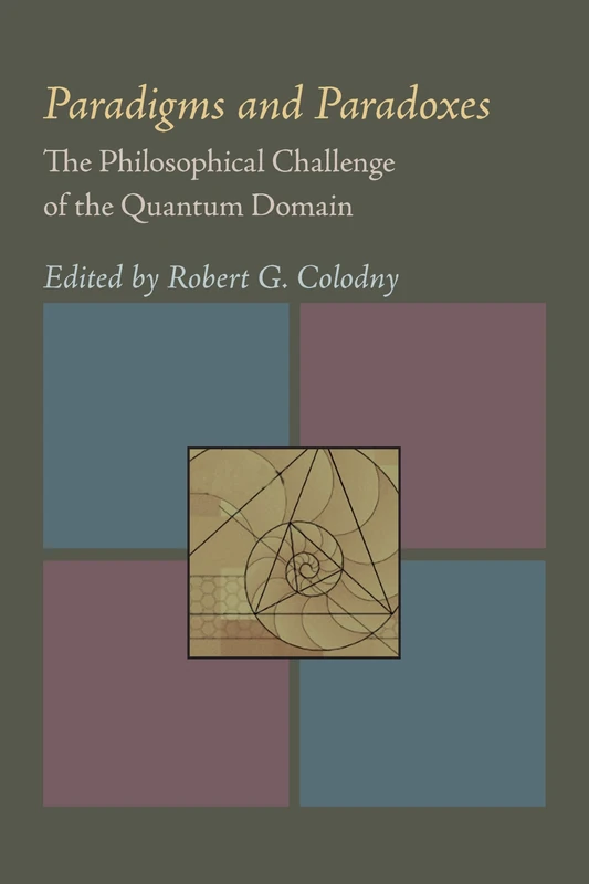 Paradigms and Paradoxes: The Philosophical Challenge of the Quantum Domain - Image 1