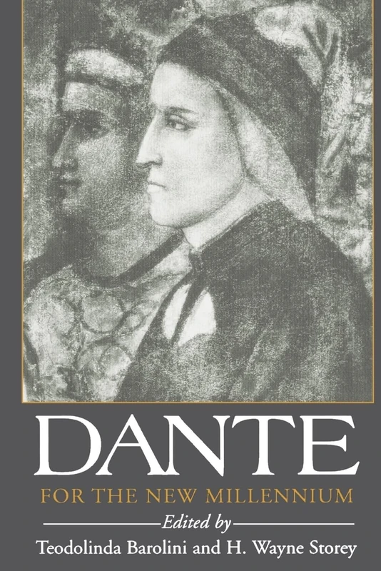 Dante for the New Millennium (Fordham Series in Medieval Studies)