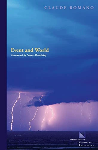 Event and World (Perspectives in Continental Philosophy)