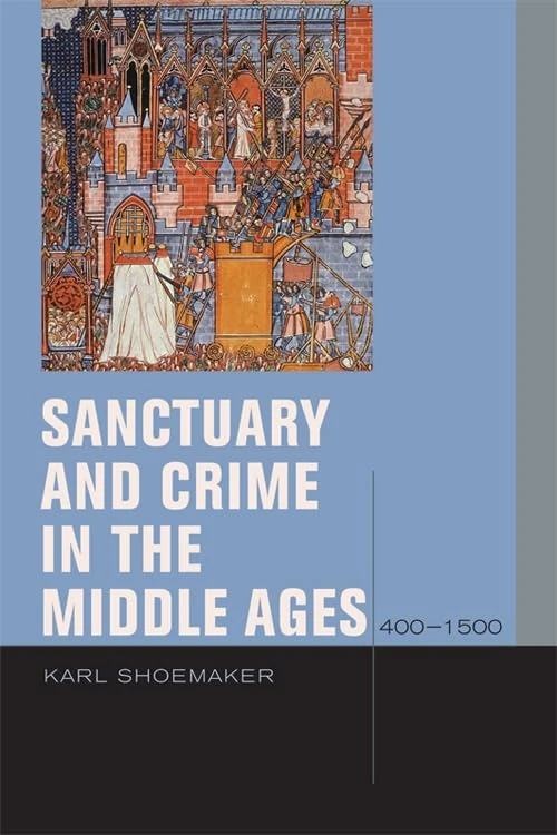 Sanctuary and Crime in the Middle Ages, 400–1500 (Just Ideas) - Image 1