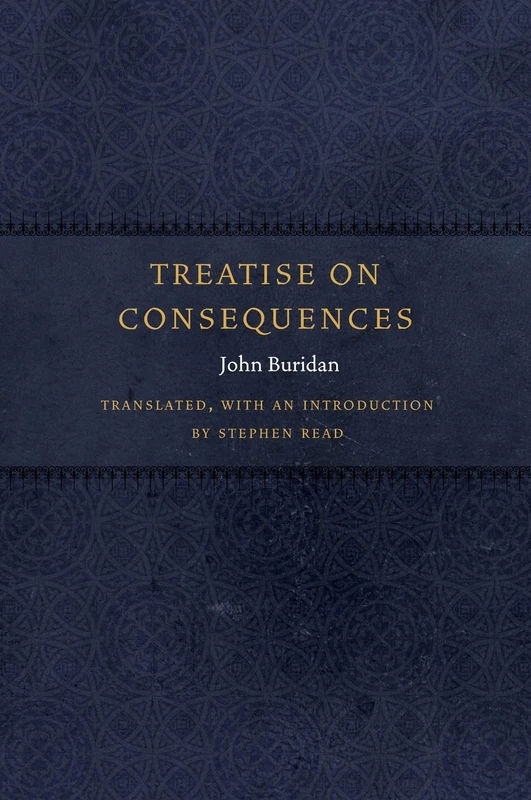 Treatise on Consequences (Medieval Philosophy: Texts and Studies)