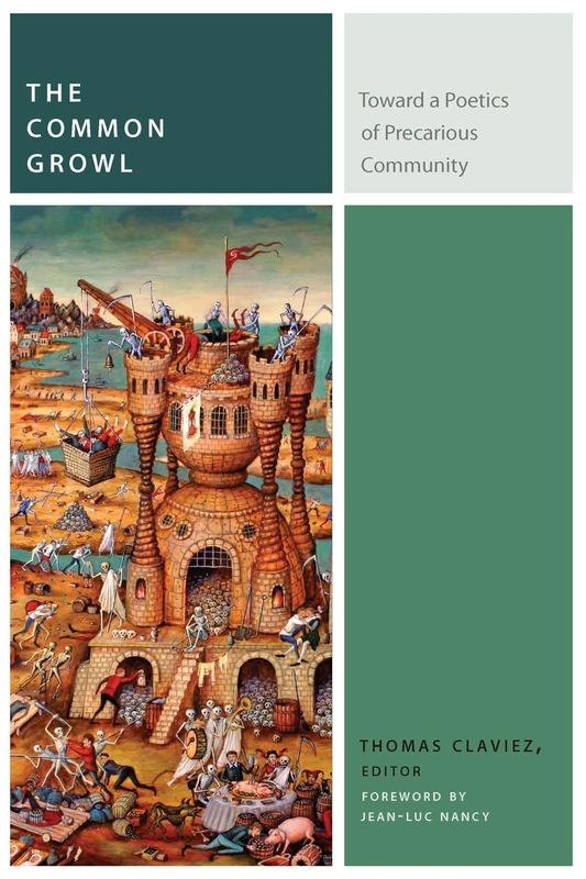 The Common Growl: Toward a Poetics of Precarious Community (Commonalities) - Image 1