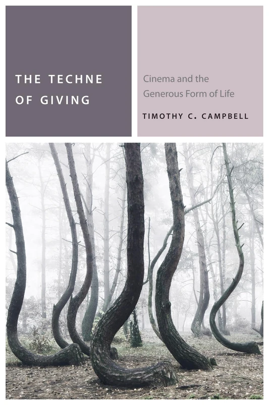 The Techne of Giving: Cinema and the Generous Form of Life (Commonalities) - Image 1