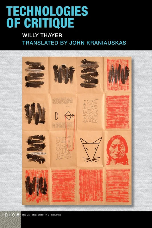 Technologies of Critique (Idiom: Inventing Writing Theory)