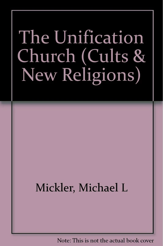 Unification Church Ii: Inner L (Cults and New Religions) - Image 1