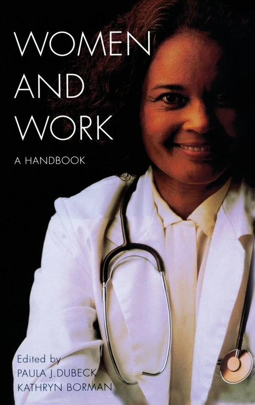 Women and Work: A Handbook (Garland Reference Library of Social Science, 679)