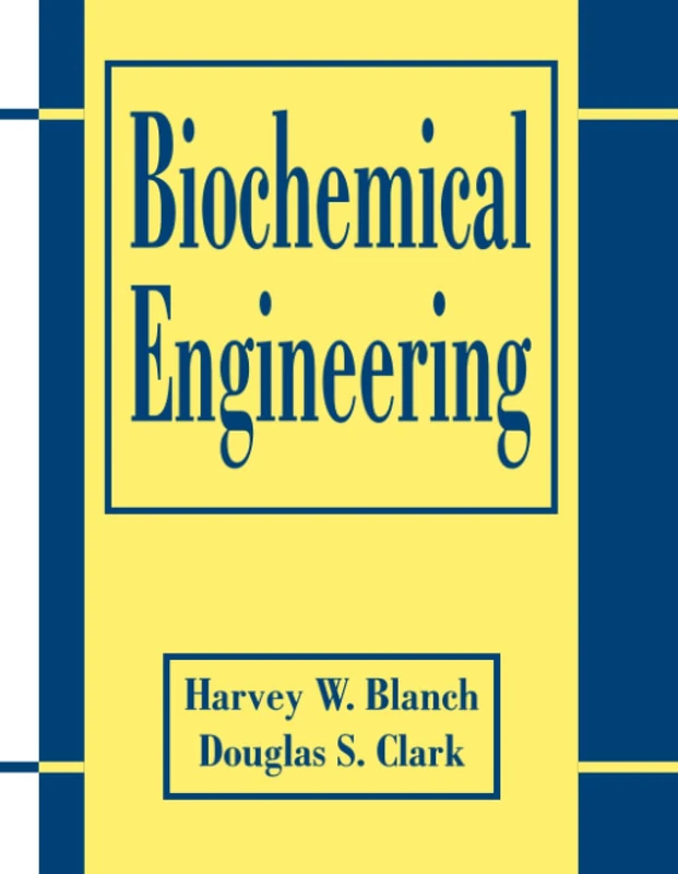 Biochemical Engineering (Chemical Industries)
