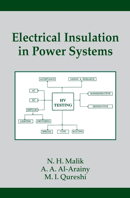 Electrical Insulation in Power Systems: 3 (Power Engineering Willis)