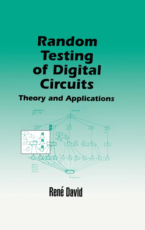 Random Testing of Digital Circuits: Theory and Applications