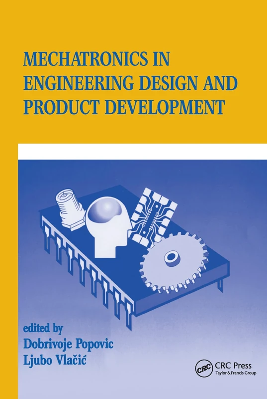 Mechatronics in Engineering Design and Product Development