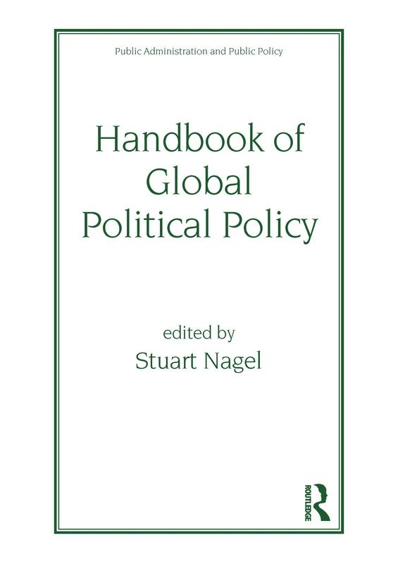Routledge Handbook of Global Political Policy: 82 Reference