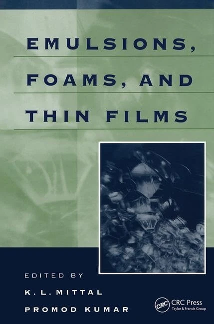Emulsions, Foams, and Thin Films - Image 1