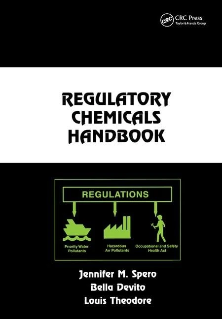 Regulatory Chemicals Handbook: 80 (Chemical Industries)