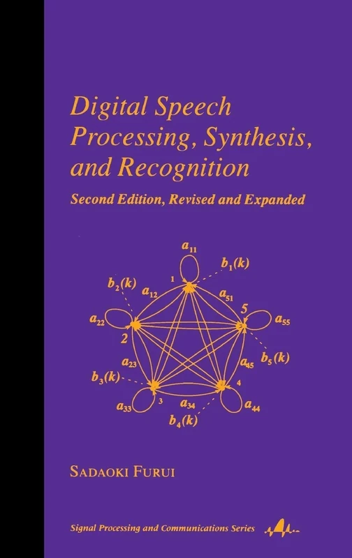 Digital Speech Processing: Synthesis, and Recognition, Second Edition,: 1 (Signal Processing and Communications)