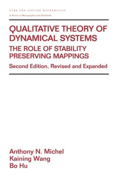 Qualitative Theory of Dynamical Systems: The Role of Stability Preserving Mappings: 239 (Encyclopedia of Theology and Church)