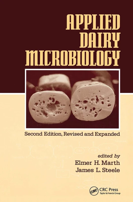Applied Dairy Microbiology: 110 (Food Science and Technology) - Image 1