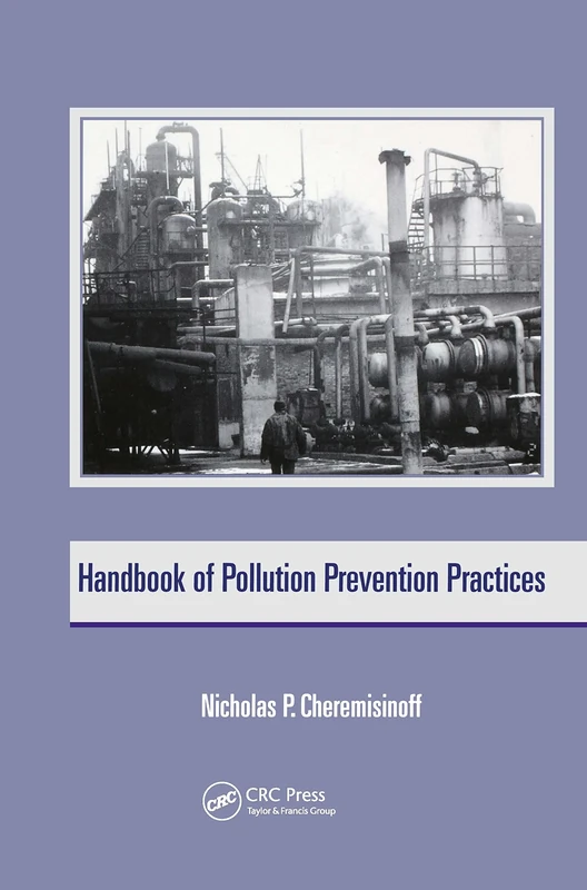 Handbook of Pollution Prevention Practices: 24 (Environmental Science & Pollution)