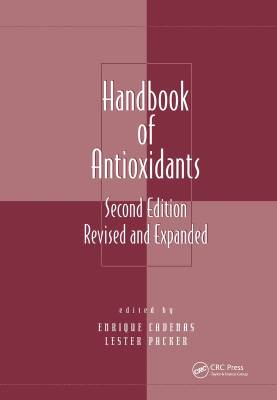 Handbook of Antioxidants: 8 (Oxidative Stress and Disease)