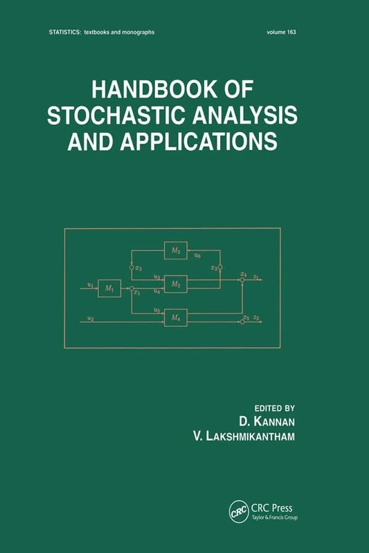 Handbook of Stochastic Analysis and Applications: 163 (Statistics: A Series of Textbooks and Monographs)