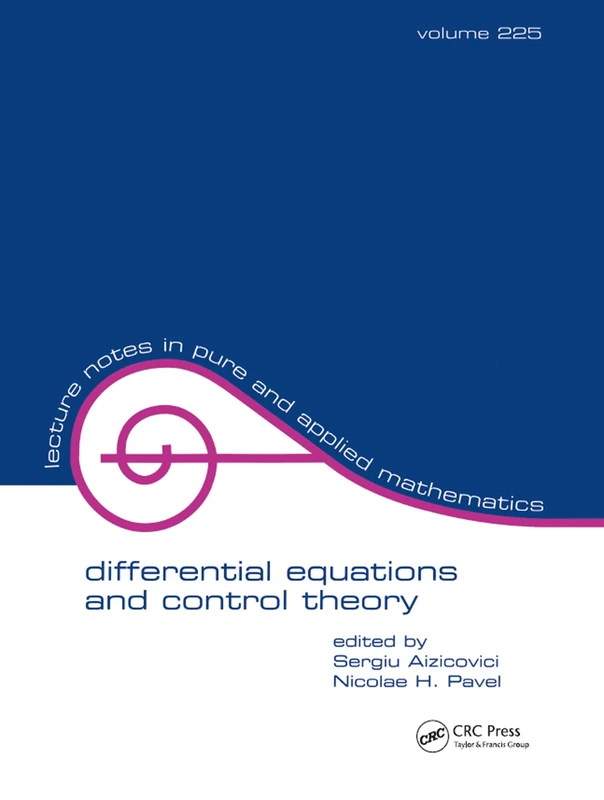 Differential Equations And Control Theory: 225 (Series a)