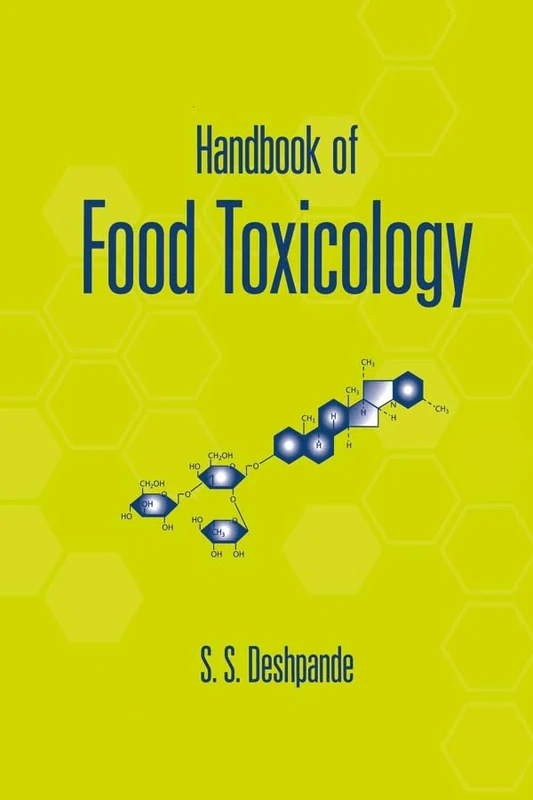 Handbook of Food Toxicology (Food Science and Technology)