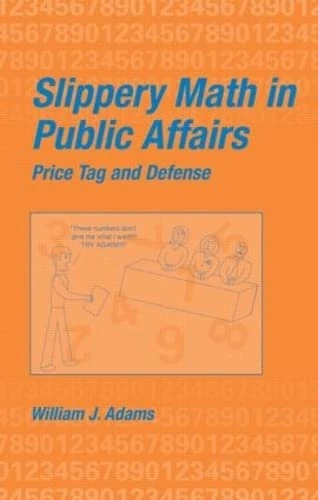 Slippery Math In Public Affairs: Price Tag And Defense - Image 1