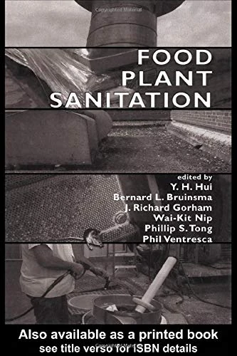 Food Plant Sanitation (Food Science and Technology)
