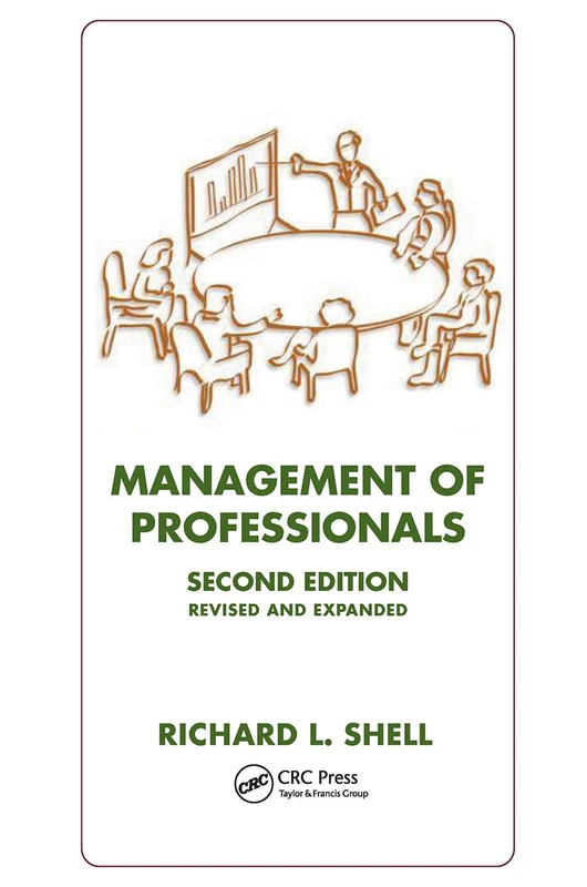Management Of Professionals, Revised And Expanded