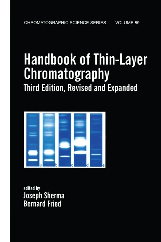 Handbook of Thin-Layer Chromatography (Chromatographic Science)