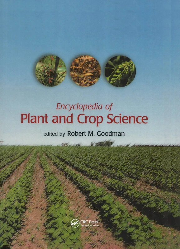 Encyclopedia of Plant and Crop Science (Print): Volume 3