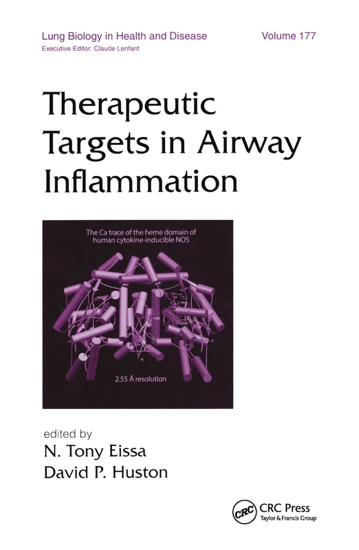 Therapeutic Targets in Airway Inflammation: 177 (Lung Biology in Health and Disease)